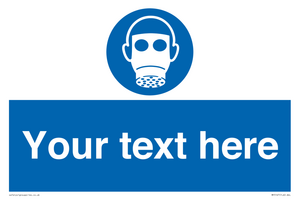 Custom Respirator Required Sign